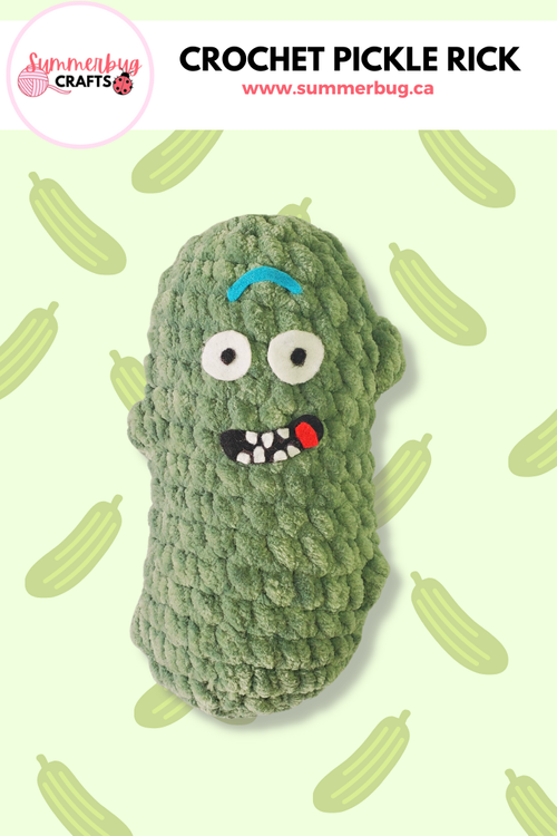 Crochet Pickle Rick Plush Pattern — Summerbug Crafts